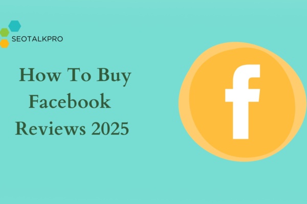 How To Buy Facebook Reviews