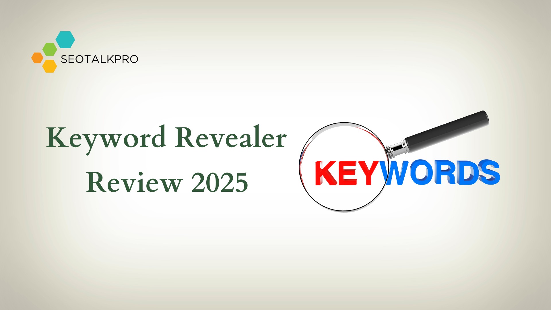 Keyword Revealer Review 2025